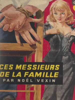 cover image of Ces messieurs de la famille